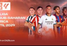 La Liga : DAZN diffusera tous les matches en Afrique subsaharienne jusqu’en 2029